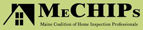 Maine Coalition of Home Inspection Professionals | MEChips